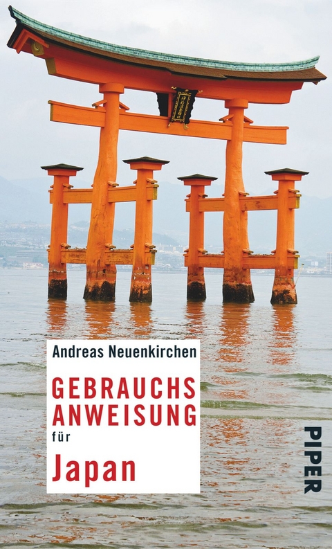 Gebrauchsanweisung für Japan - Andreas Neuenkirchen