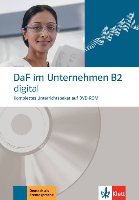 DaF im Unternehmen B2 digital - Nadja Fügert, Regine Grosser, Claudia Hanke, Klaus Mautsch, Ilse Sander, Daniela Schmeiser