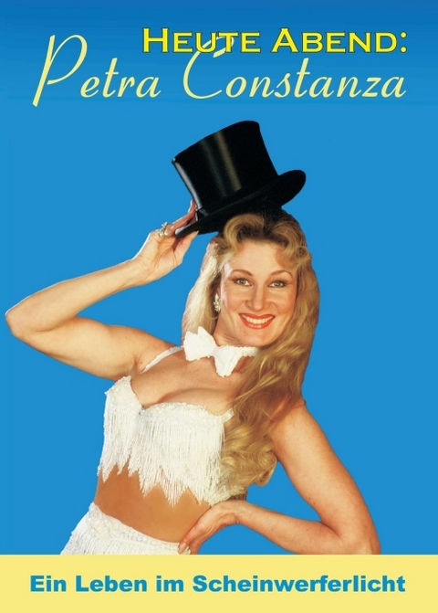 Heute Abend: Petra Constanza - Petra Constanza