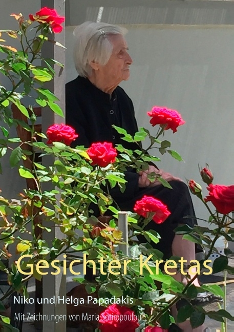 Gesichter Kretas - Niko Papadakis, Helga Papadakis