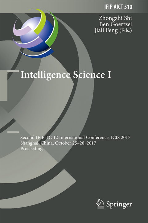 Intelligence Science I - 