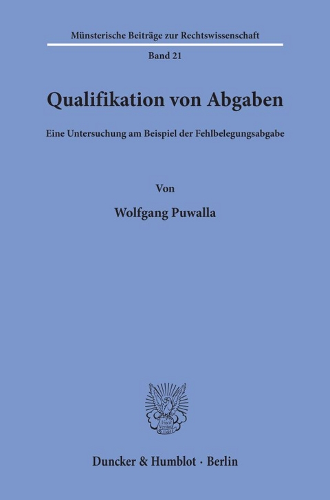 Qualifikation von Abgaben. - Wolfgang Puwalla