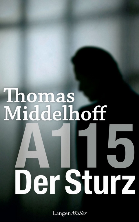 A115 - Der Sturz - Thomas Middelhoff