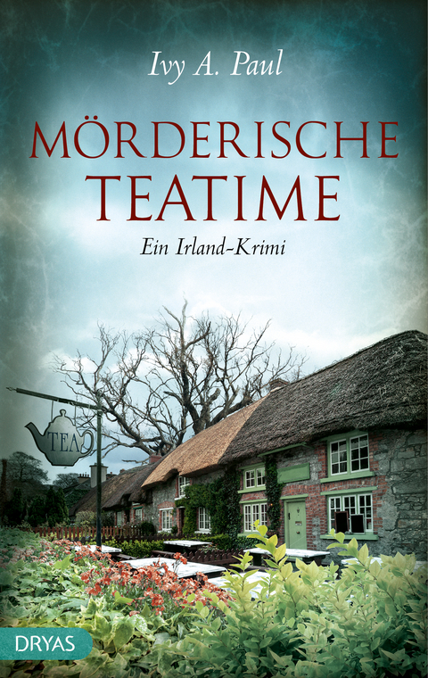 Mörderische Teatime - Ivy Paul