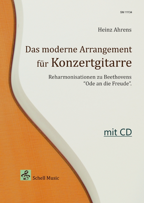 Das Moderne Arrangement für Konzertgitarre - Heinz Ahrens