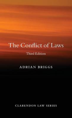 The Conflict of Laws - Adrian Briggs