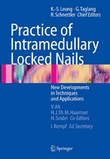 Practice of Intramedullary Locked Nails