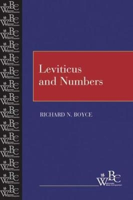 Leviticus and Numbers - Richard N. Boyce