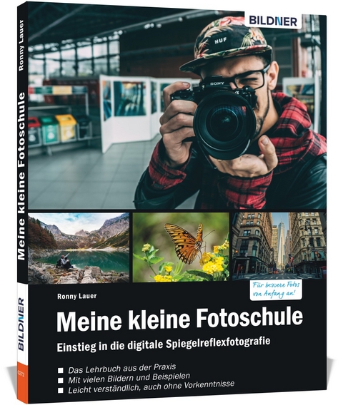 Meine kleine Fotoschule - Ronny Lauer