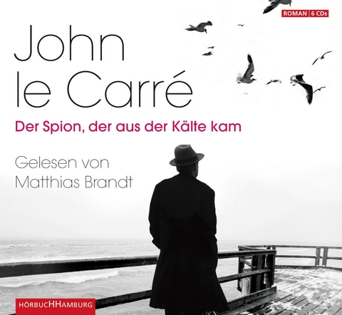 Der Spion, der aus der Kälte kam - John le Carré