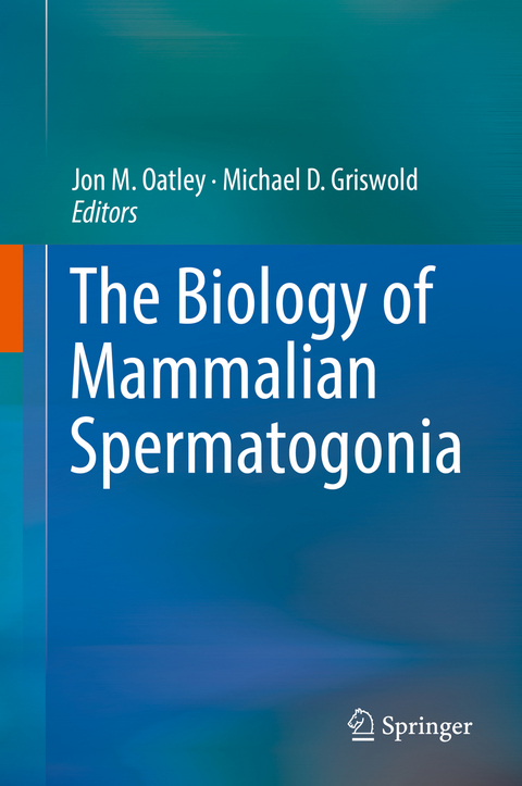 The Biology of Mammalian Spermatogonia - 