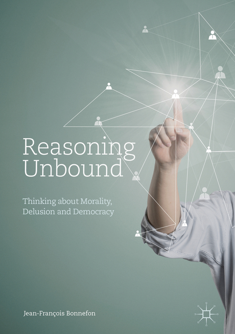 Reasoning Unbound - Jean-François Bonnefon