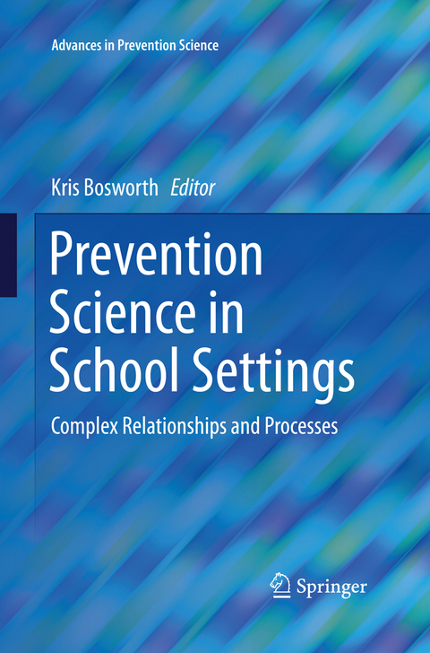 Prevention Science in School Settings - 