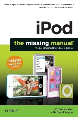 IPod: The Missing Manual - J.D. Biersdorfer, David Pogue