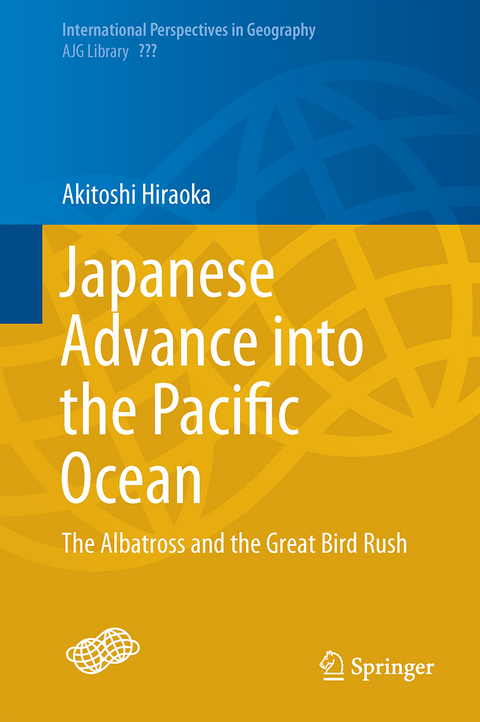 Japanese Advance into the Pacific Ocean - Akitoshi Hiraoka