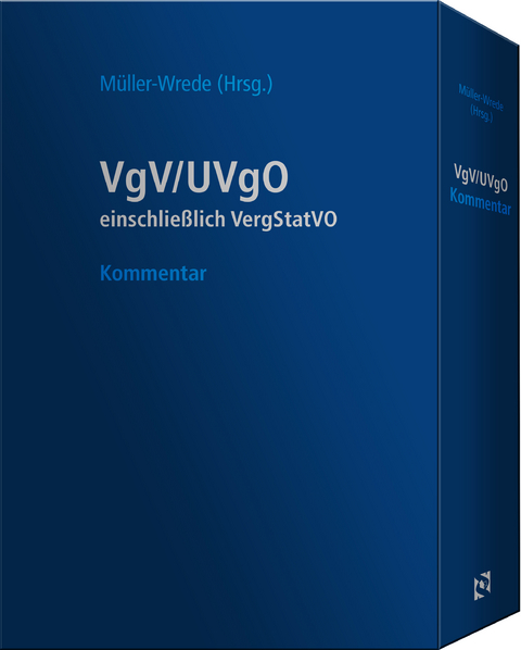 VgV / UVgO - Kommentar (Schmuckausgabe in Lederoptik im Schuber) - Steffen Amelung, Robin Bonsack, Christian Braun, Jakob Brugger, Gunnar Conrad, Thomas Damaske, Norbert Dippel, Benjamin Baron von Engelhardt, Michael Eßig, Annelie Evermann, Rainer Fahrenbruch, Gundula Fehns-Böer, Thomas Ferber, Daniel Fülling, Katja Gnittke, Matthias Grünhagen, Alla Gushchina, Oliver Hattig, Anne Katrin Henzel, Lars Hettich, Veit Hirsch, Andreas Hövelberndt, Lutz Horn, Wiltrud Kadenbach, Hendrik Kaelble, Hannes Kern, Matthias Knauff, Oliver Kruse, Irene Lausen, Sebastian Lischka, Johannes Lux, Bettina Maaser-Siemers, Thomas Maibaum, David Meurers, Friederike Mussgnug, Benedikt Overbuschmann, Marc Pauka, Tatyana W. Peshteryanu, Benjamin Pfannkuch, Benjamin Pfohl, Michael Pilarski, Melanie Plauth, Verena Poschmann, Magnus Radu, Mark Röbke, Andreas Ruff, Nadine Schade, Kai-Uwe Schneevogl, Albert Schnelle, Holger Schröder, Christof Schwabe, Jan Bernd Seeger, Daniel Soudry, Frank Sterner, Jörg Stoye, Tobias Traupel, Cornelia Voigt, Hajo Willner