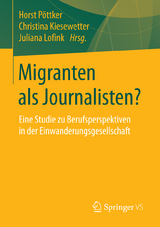 Migranten als Journalisten? - 