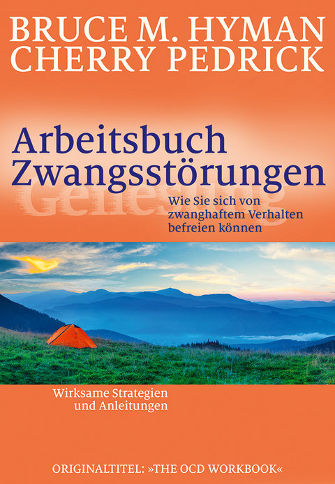 Arbeitsbuch Zwangsstörungen - Bruce M. Hyman, Cherry Pedrick