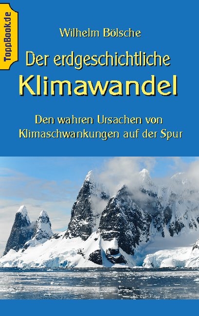 Der erdgeschichtliche Klimawandel - Wilhelm Bölsche