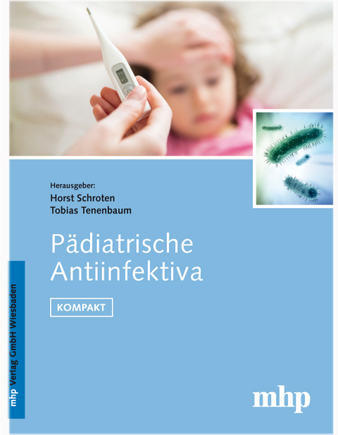 Pädiatrische Antiinfektiva - 