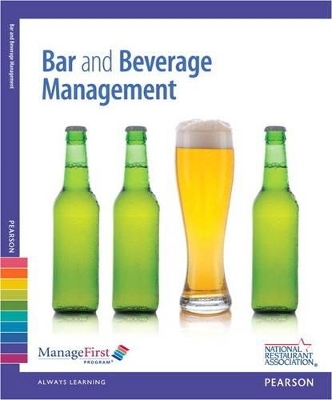 Bar & Beverage Management with Answer Sheet and Exam Prep -- Access Card Package - . . National Restaurant Association