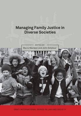 Managing Family Justice in Diverse Societies - 