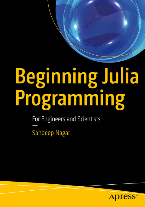 Beginning Julia Programming - Sandeep Nagar