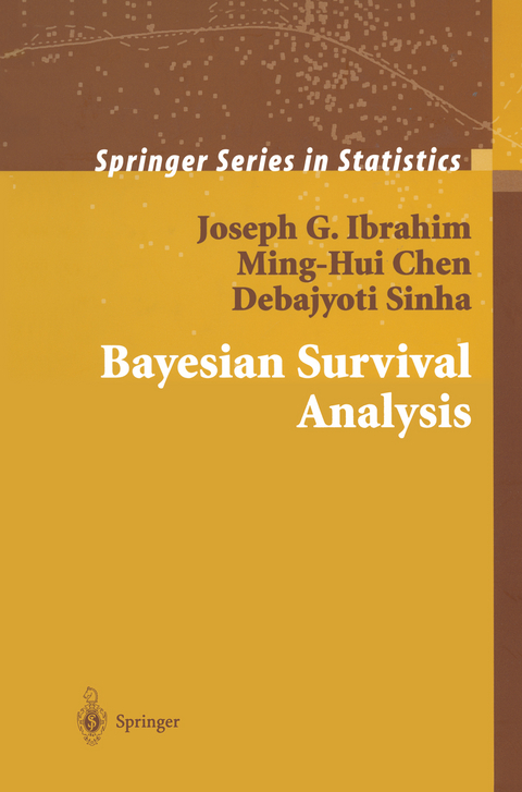 Bayesian Survival Analysis - Joseph G. Ibrahim, Ming-Hui Chen, Debajyoti Sinha