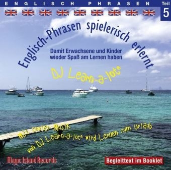 Englisch-Phrasen spielerisch erlernt - Teil 5 - Horst D. Florian