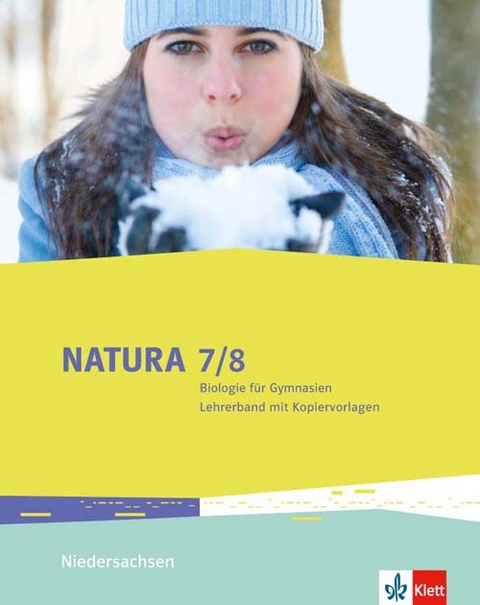 Natura Biologie 7/8. Ausgabe Niedersachsen