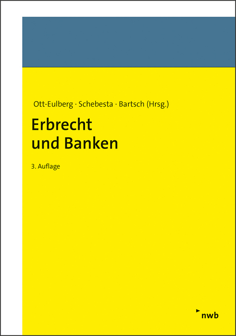 Erbrecht und Banken - 