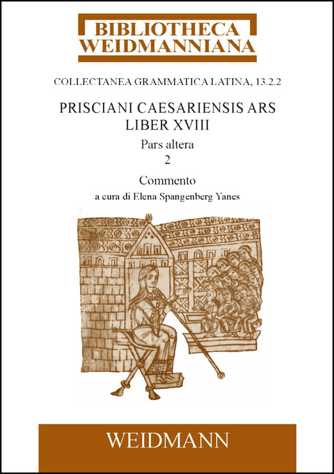 Prisciani Caesariensis Ars, Liber XVIII, Pars altera, 2 -  Priscianus