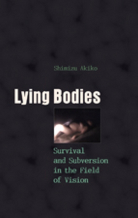 Lying Bodies - Akiko Shimizu