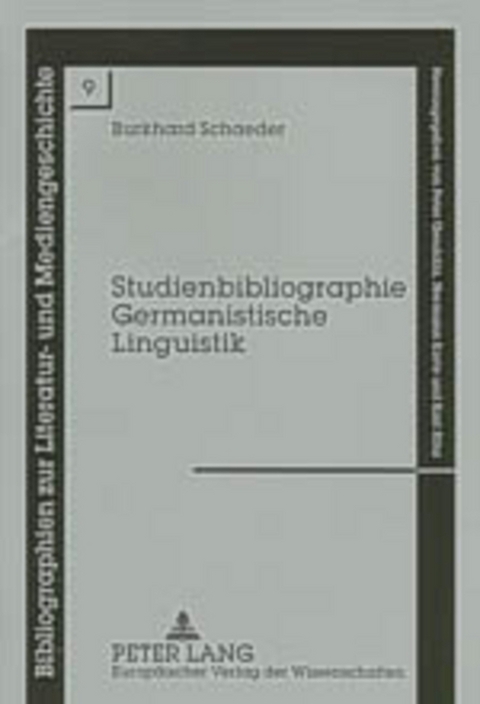 Studienbibliographie Germanistische Linguistik - Burkhard Schaeder