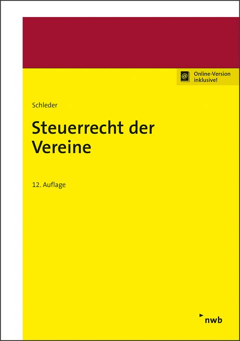 Steuerrecht der Vereine - Michael Myßen, Carina Emser, Arlett Feierabend, Andreas Kerst