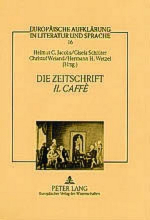 Die Zeitschrift «Il Caffè» - 