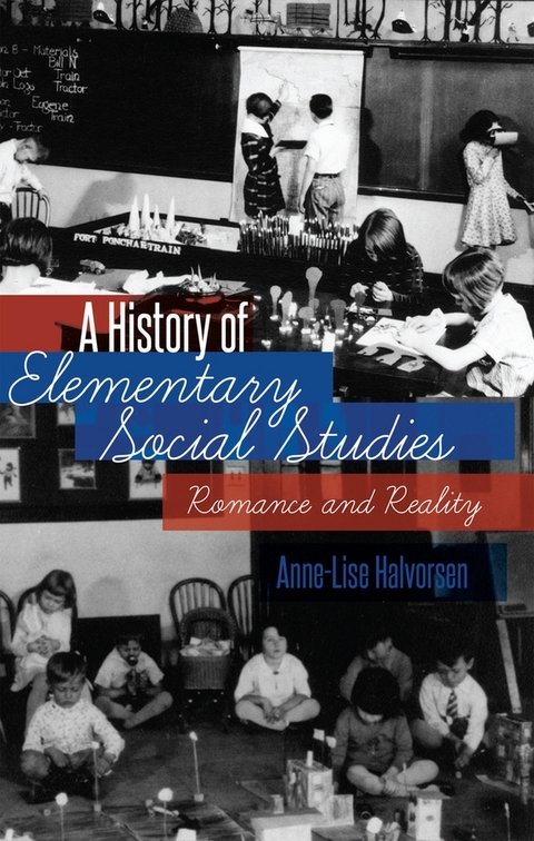 A History of Elementary Social Studies - Halvorsen Anne-Lise