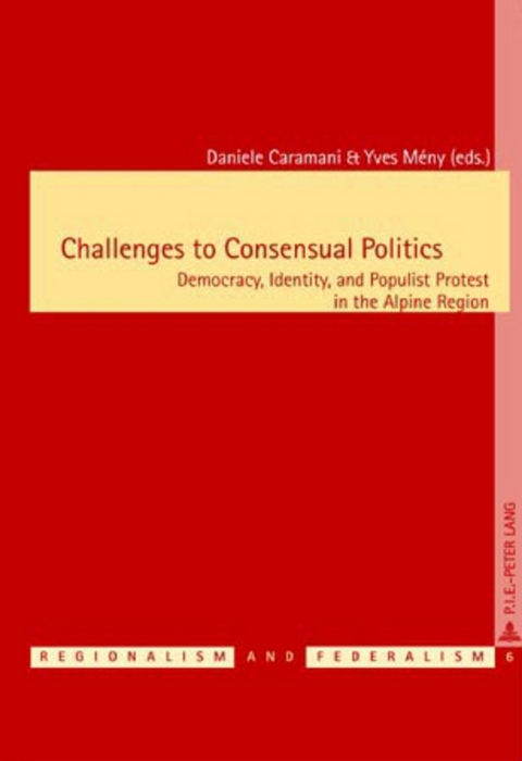 Challenges to Consensual Politics - 