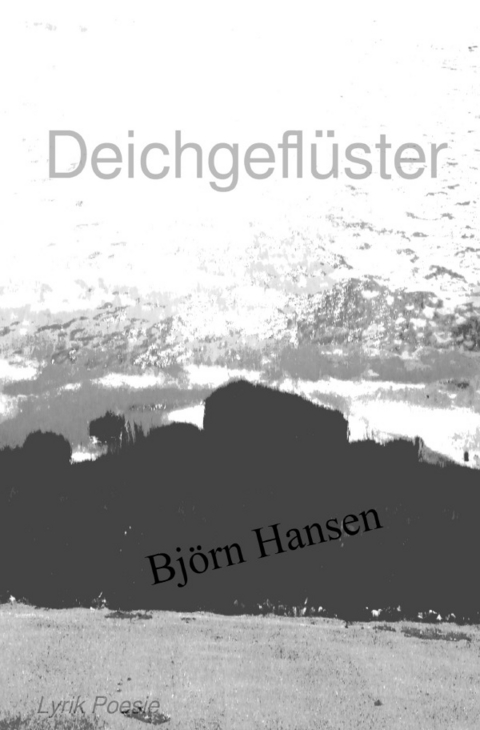 Deichgeflüster - Björn Hansen