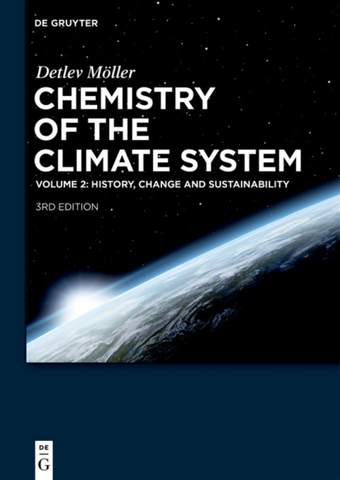 Detlev Möller: Chemistry of the Climate System / History, Change and Sustainability - Detlev Möller