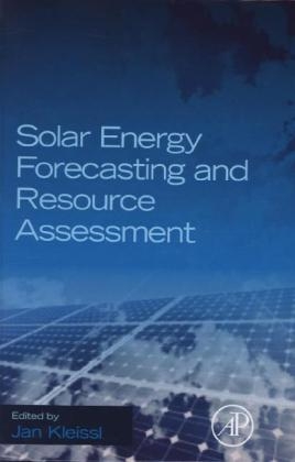 Solar Energy Forecasting and Resource Assessment - Jan Kleissl