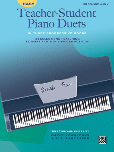 Easy Teacher-Student Piano Duets 3 - 