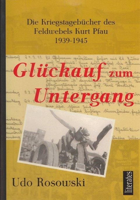 Glückauf zum Untergang - Udo Rosowski