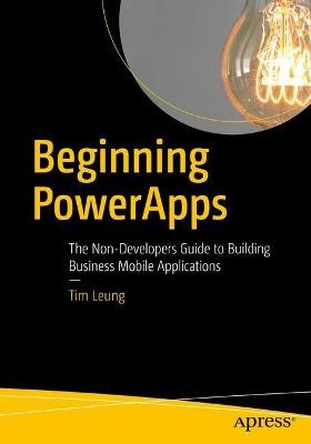 Beginning PowerApps - Tim Leung