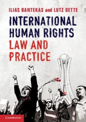 International Human Rights Law and Practice - Ilias Bantekas, Lutz Oette