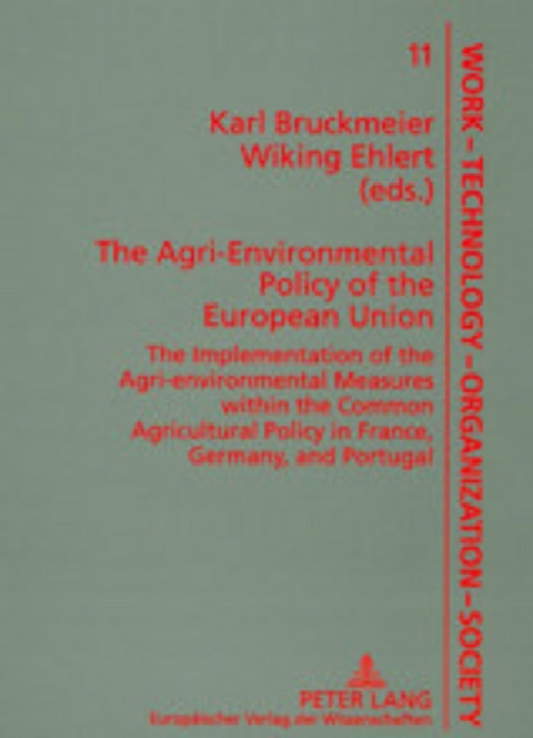 The Agri-Environmental Policy of the European Union - 