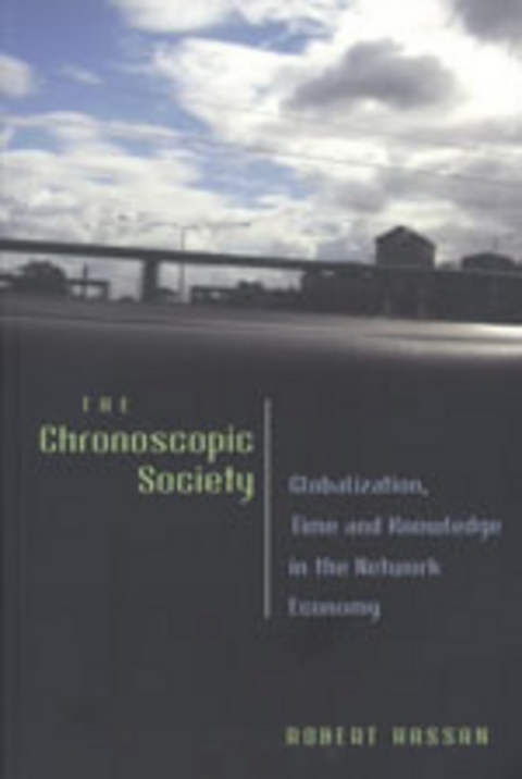 The Chronoscopic Society - Robert Hassan