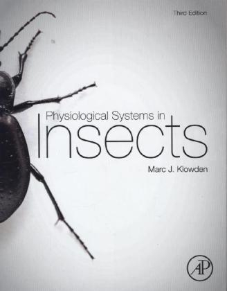 Physiological Systems in Insects - Marc J. Klowden