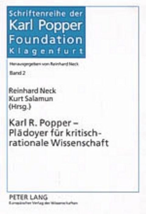 Karl R. Popper – Plädoyer für kritisch-rationale Wissenschaft - 