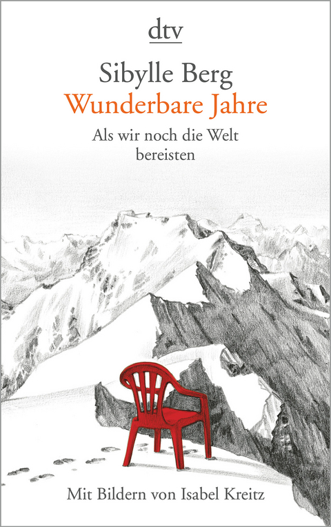 Wunderbare Jahre - Sibylle Berg